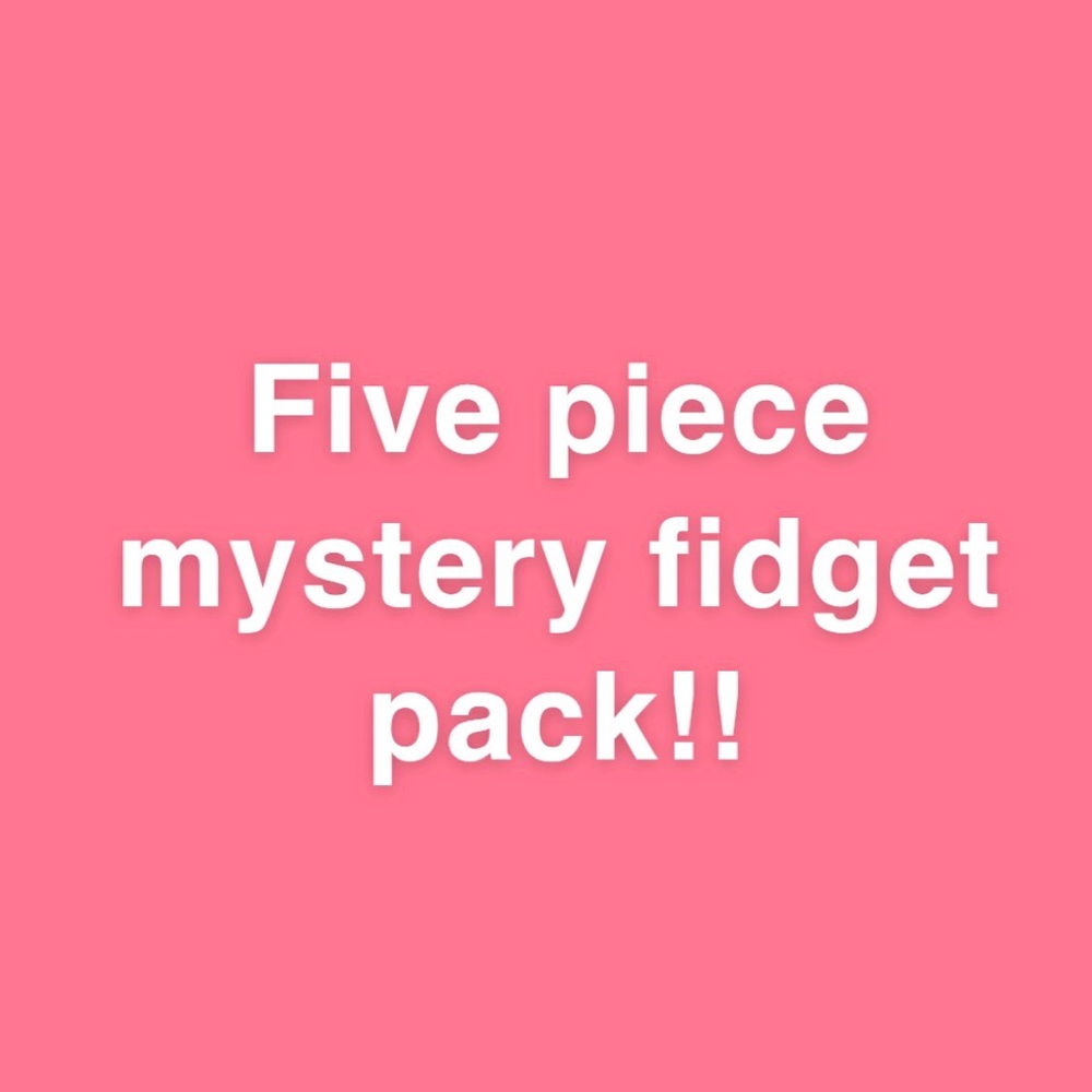 Mystery fidget pack variety!!